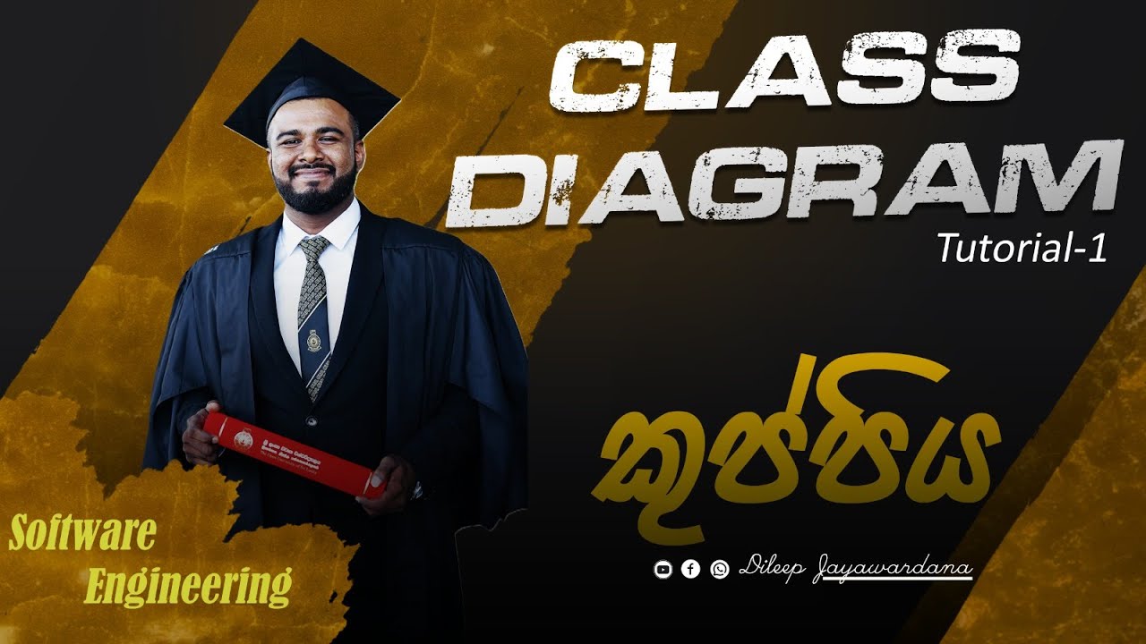 Class Diagram Theory Sinhala Video: how create a class diagram, class structure, class relationships