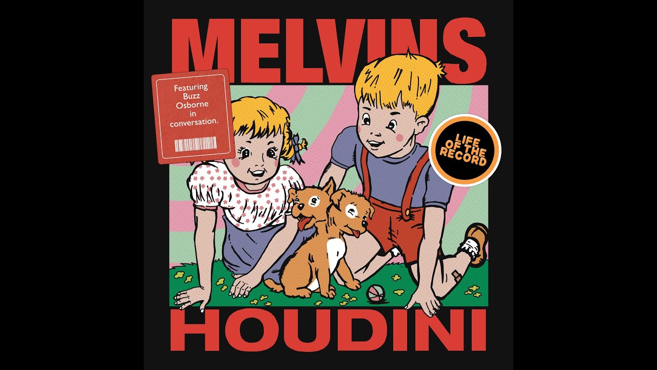 The Making of HOUDINI by Melvins - featuring Buzz Osborne