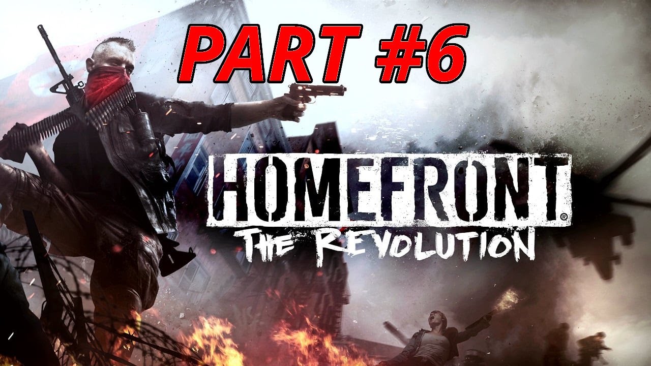 Homefront: The Revolution Walkthrough Gameplay - Part 6 | No commentary