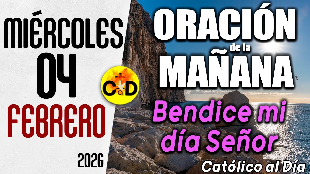 Oración de la Mañana de hoy Miércoles 04 de febrero de 2026 🌟 Salmo 88