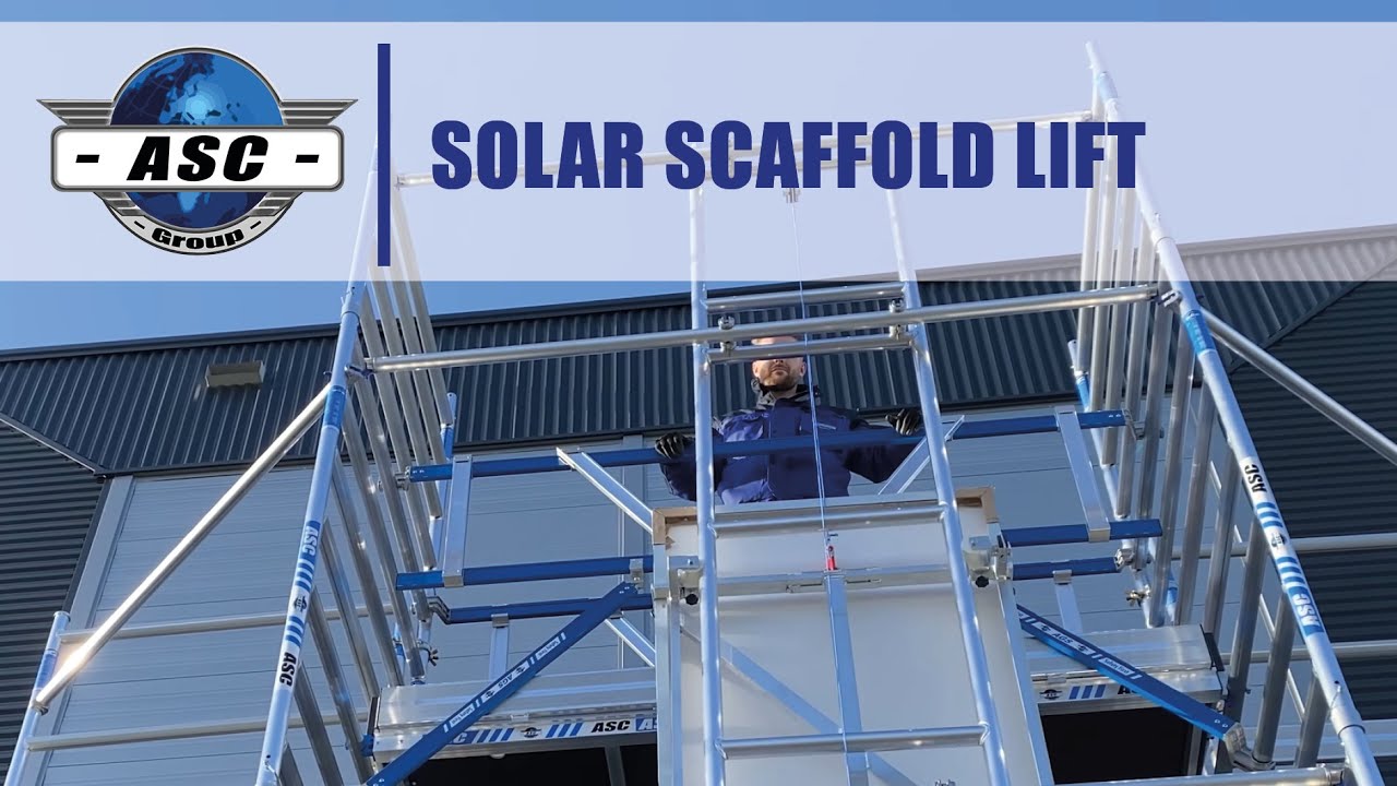 ASC Solar Scaffold lift