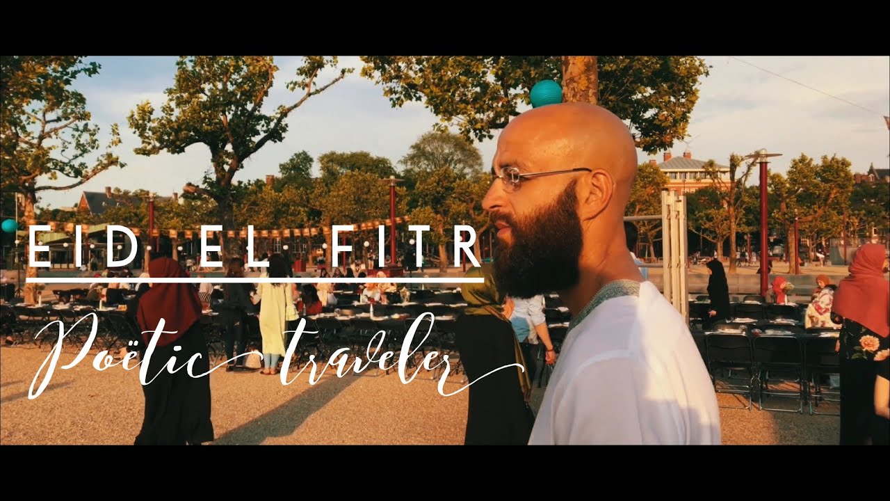 EID EL FITR | Poetic Traveler