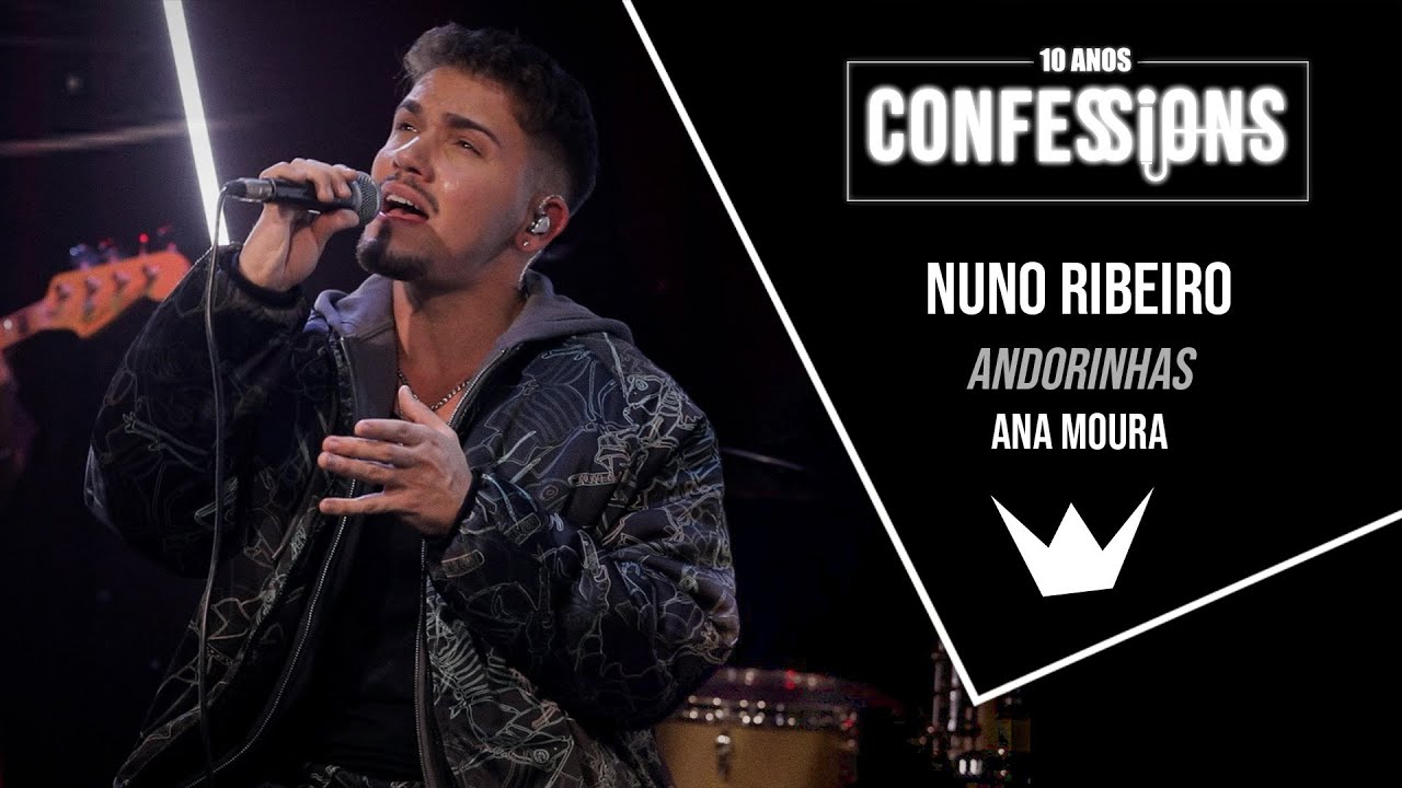 Confessions | Nuno Ribeiro - Andorinhas (Ana Moura)