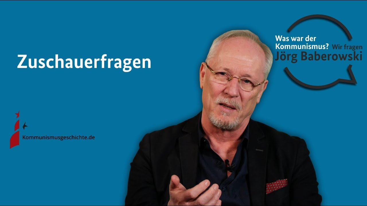 Zuschauerfragen - WAS WAR DER KOMMUNISMUS?
