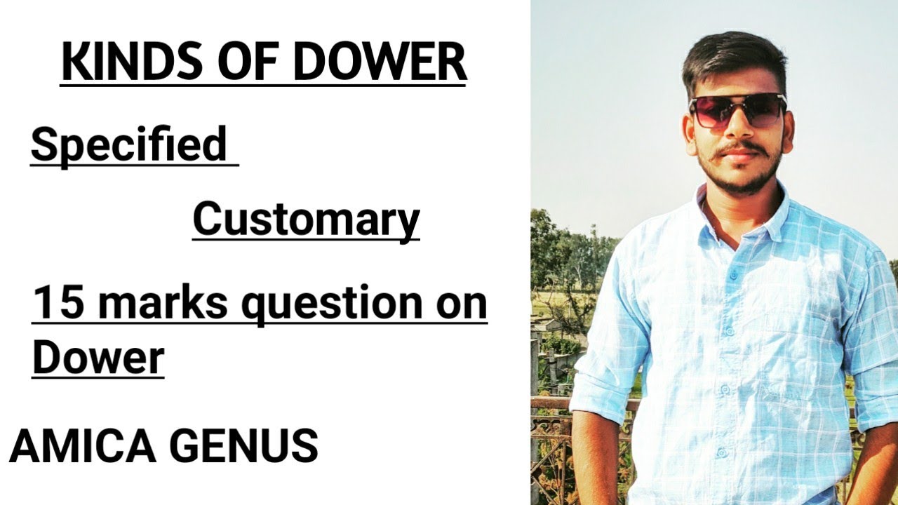 Kinds of Dower  part 2 Muslim law