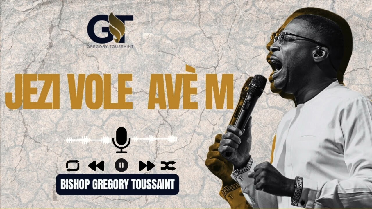 Bondye Ou Fidèl | Bishop Gregory Toussaint | Adorasyon