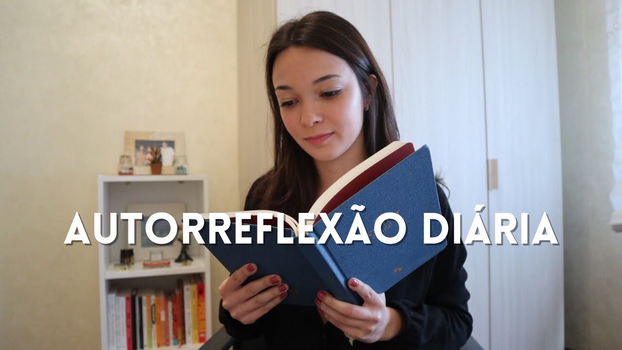 O PODER DA AUTORREFLEX&Atilde;O DI&Aacute;RIA