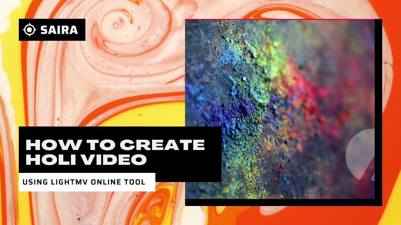 How to Create Holi Video