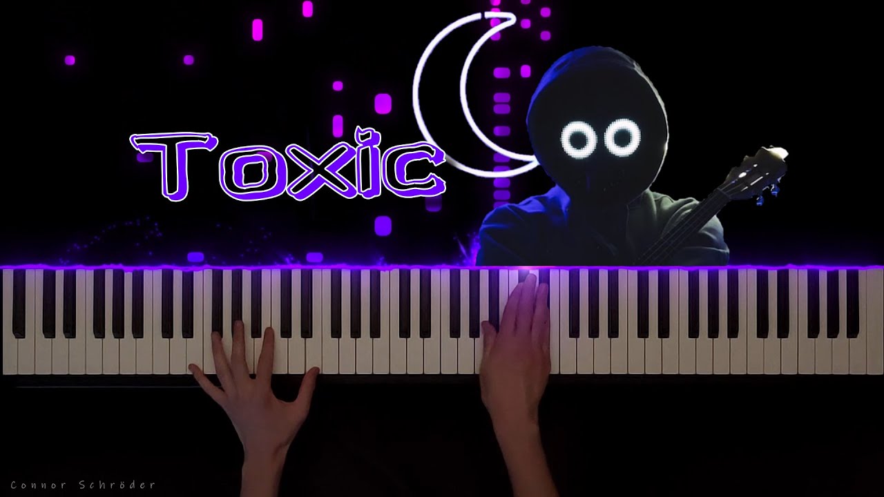 BoyWithUke - Toxic (Piano Cover)