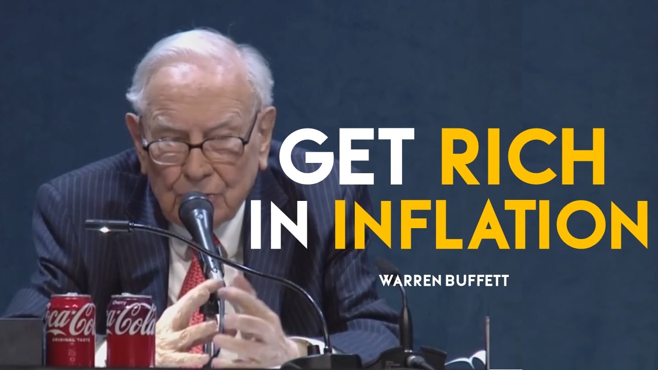 Warren Buffett: How To Make Money During Inflation