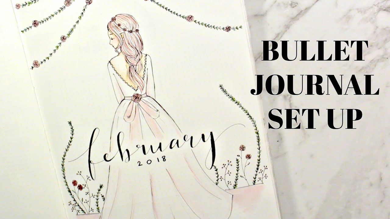 February 2018 Bullet Journal Set Up