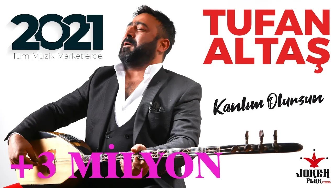 Tufan ALTAŞ | Kanlım Olursun