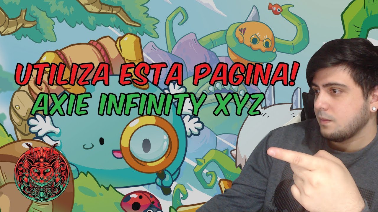 AXIE INFINITY XYZ | DEBES USAR ESTA PAGINA SUPER UTIL!