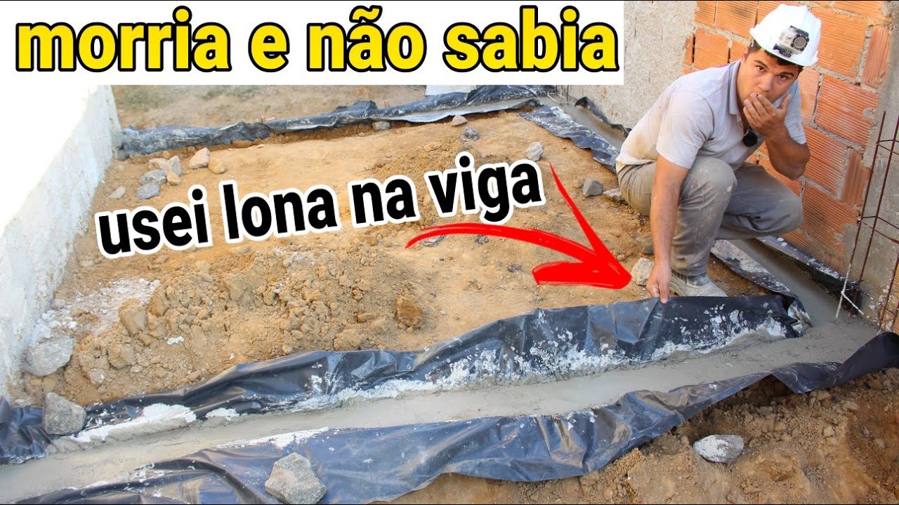 COMO USAR LONA NA VIGA BALDRAME - economia, melhora o concreto e bloqueia umidade ideia de GÊNIO!!