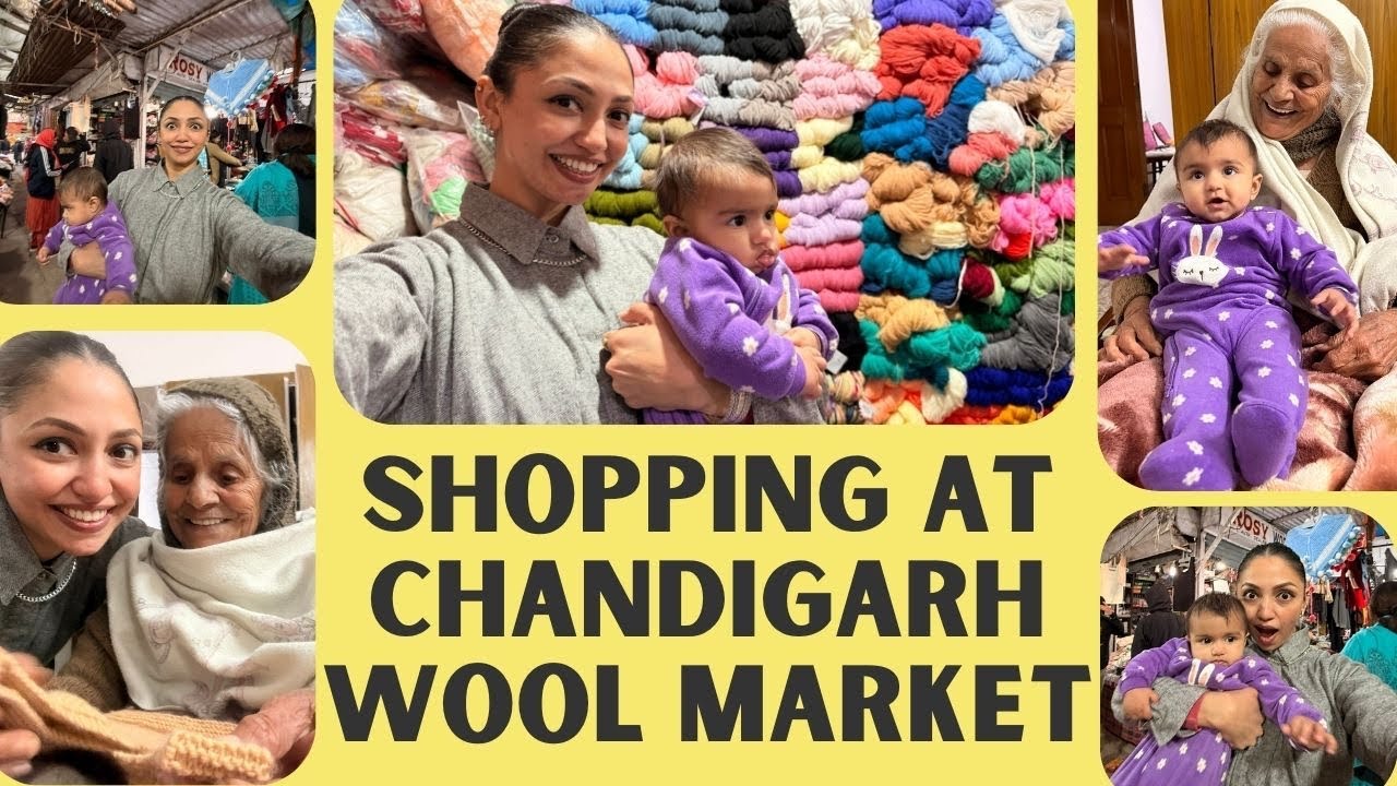 Shopping Hand-Knit Sweaters for Lamha | Chandigarh wool market Tour | So Cute