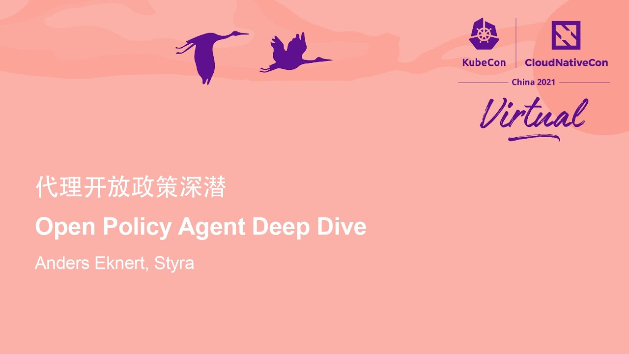 Open Policy Agent Deep Dive - Anders Eknert, Styra