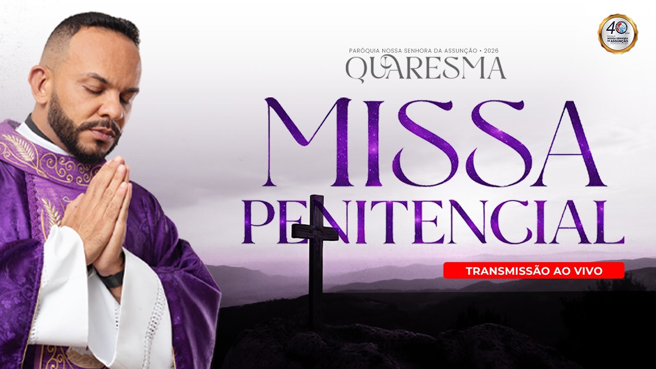 Santa Missa Penitêncial  - 05h30 - 27/02/2026