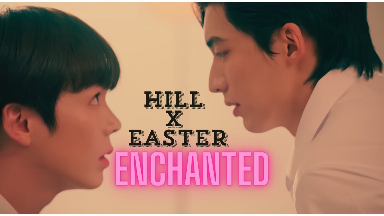 【FMV】FOUREVER YOU the series - Hill & Easter | Pond ✘ Earth: A Love Story