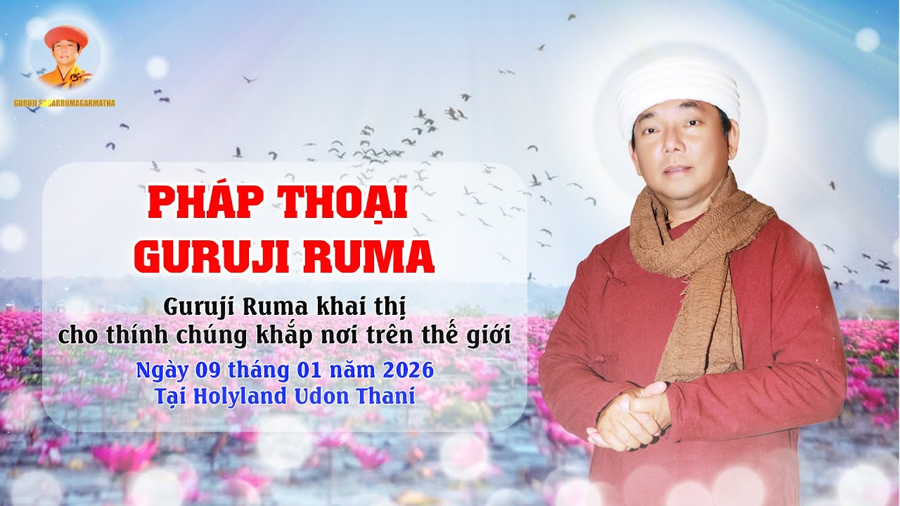 Pháp Thoại Guruji Ruma | Ngày 09.01.2026 | Guruji Ruma khai thị cho thính chúng khắp nơi