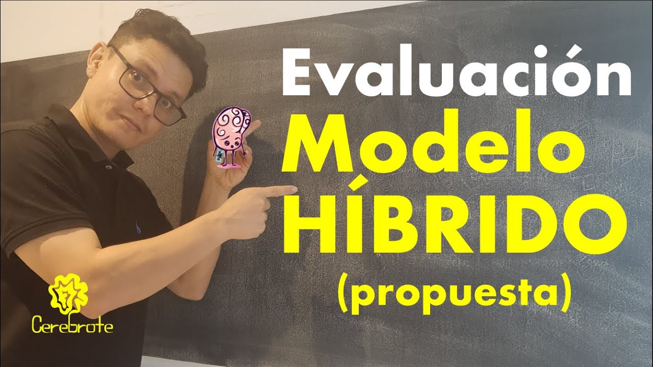 Como evaluamos en clases híbridas o en alternancia | Propuesta Cerebrote