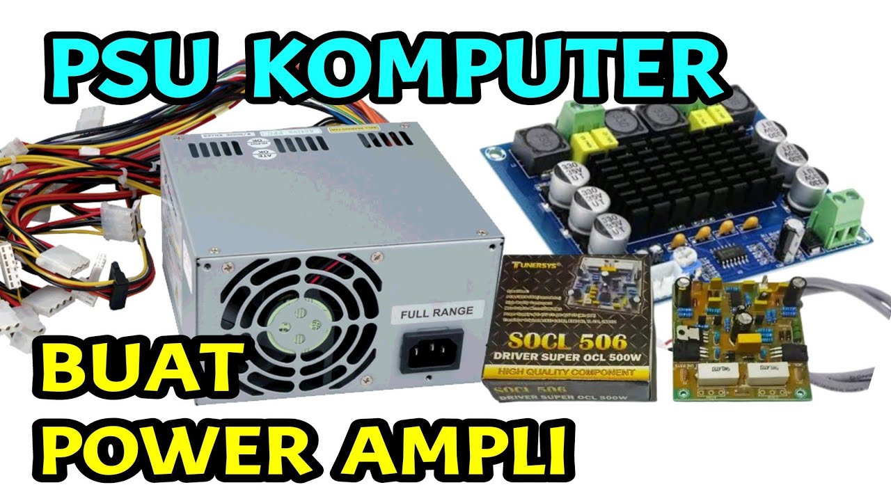 PSU PC KOMPUTER UNTUK POWER AMPLIFIER