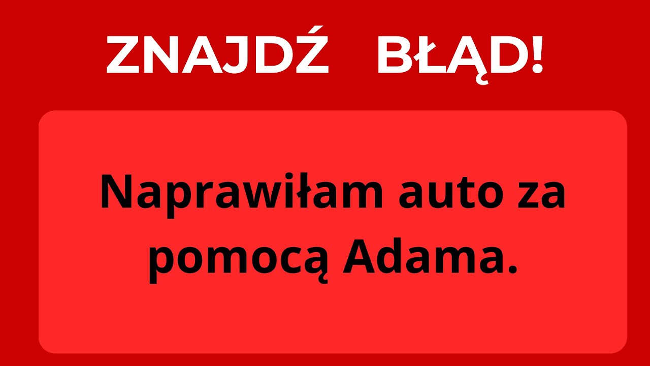 JAK DOBRZE MÓWISZ PO POLSKU? 20 błędów znajdzie tylko 10 % osób!   #quiz #popolsku