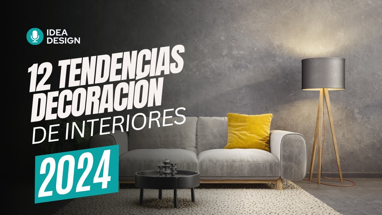✅ 12 TENDENCIAS DE DECORACIÓN DE INTERIORES 👉 2024