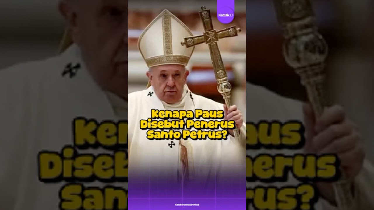 Kenapa Paus disebut penerus Santo Petrus? #pausfransiskus #santopetrus #katolikindonesia