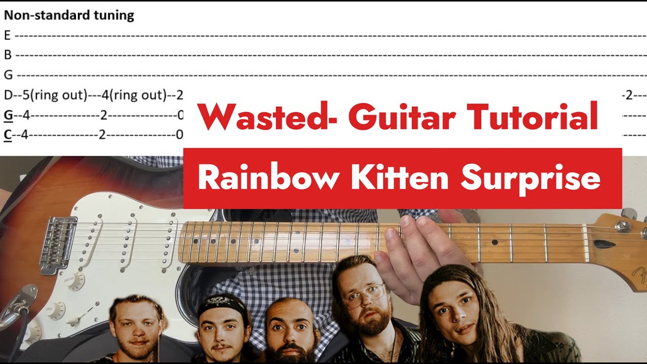 How to Play Wasted (Rainbow kitten surprise) - Full Song!