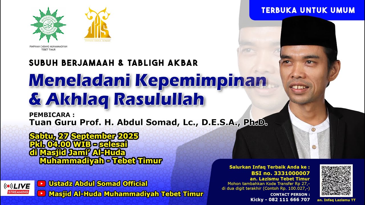 LIVE SUBUH BERJAMAAH & TABLIGH AKBAR - Tuan Guru Prof. H. ABDUL SOMAD, Lc., D.E.S.A., Ph.D.