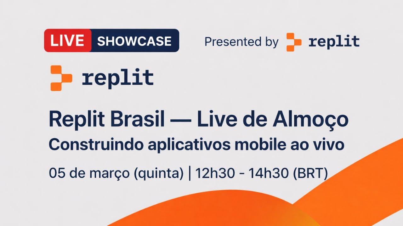 Almoço com Replit | Construindo aplicativos mobile
