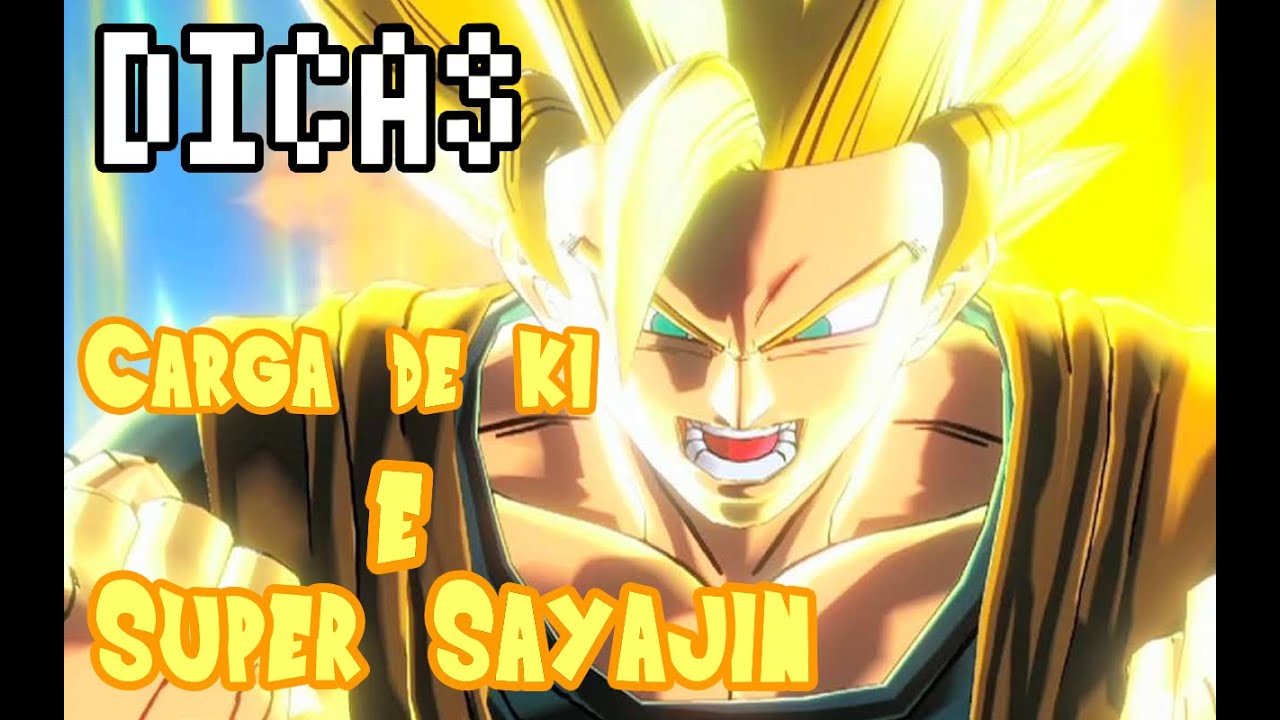 Dragon Ball Z Xenoverse: Carga de energia e Super Sayajin - Dicas