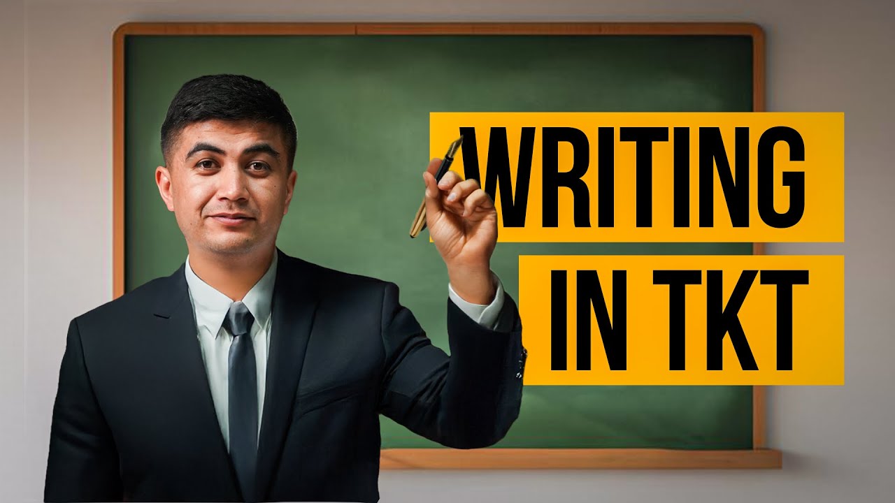 TKT Writing aslida shunchalik qiyin emas