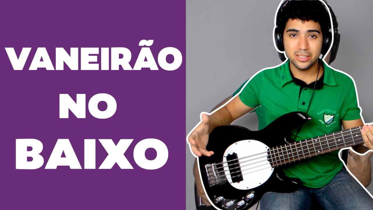Como tocar vanerão no baixo  Aula #8