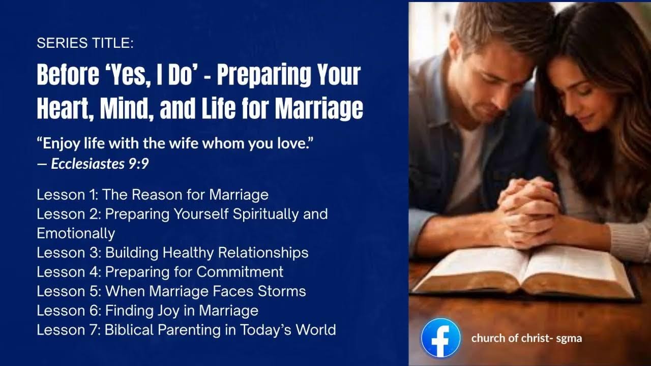 Lesson 1: The Reason for Marriage I February 10, 2026