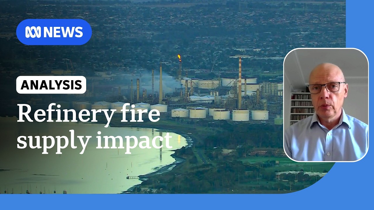 How could the Geelong Viva oil refinery fire affect petrol prices ? | ABC NEWS