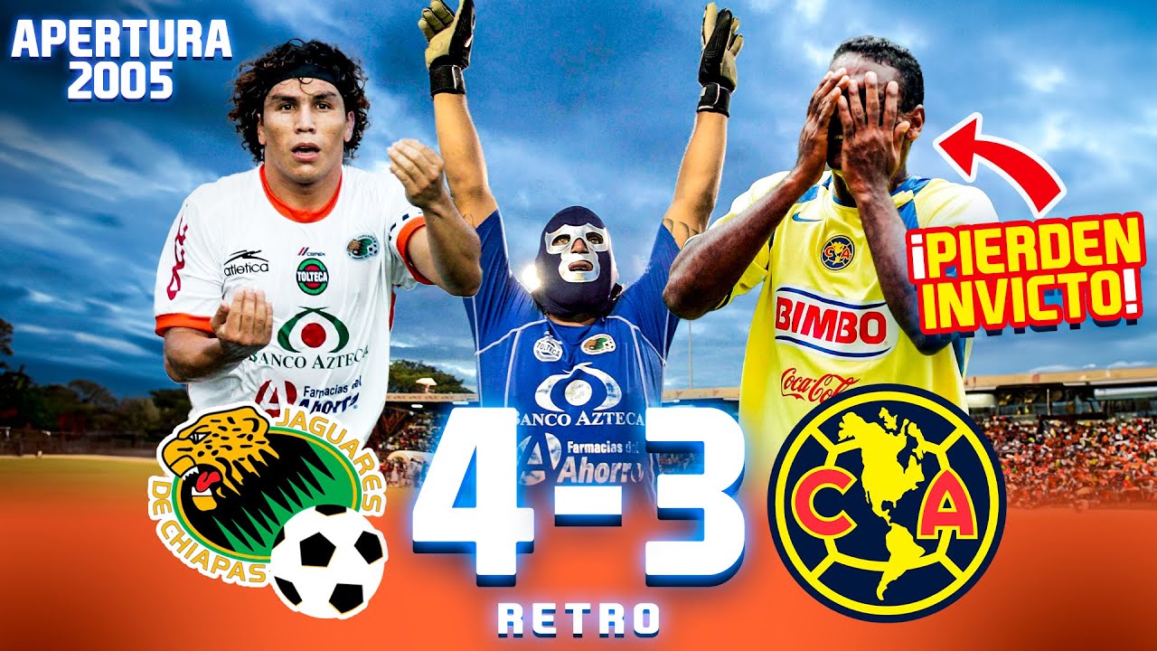 Cae el INVICTO de 28 PARTIDOS 😨 Jaguares 4-3 América   Apertura 2005   Jornada 12 🟠