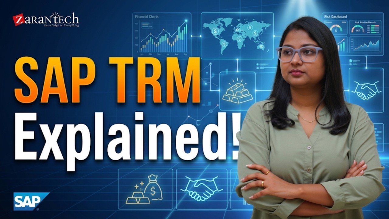 Learn SAP TRM | Introduction to Treasury & Risk Management Module | ZaranTech