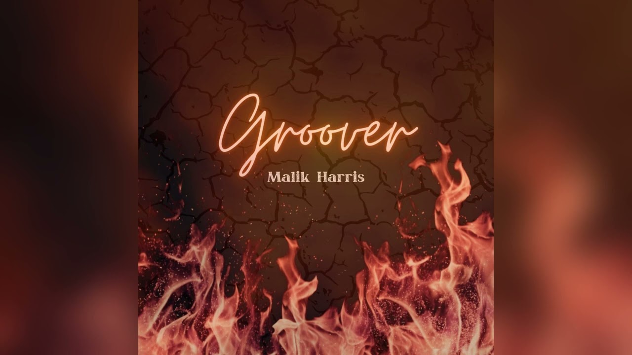 Malik Harris SA - Groover (Official Audio)