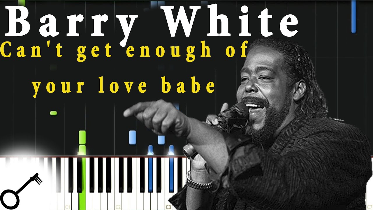 Barry White - Can't get enough of your love babe [Piano Tutorial] Synthesia | passkeypiano