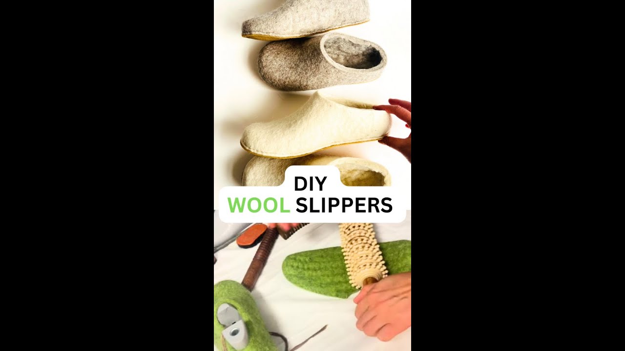 How to Make Wet Felted Wool Slippers (Step-by-Step Tutorial) FELTFORMA