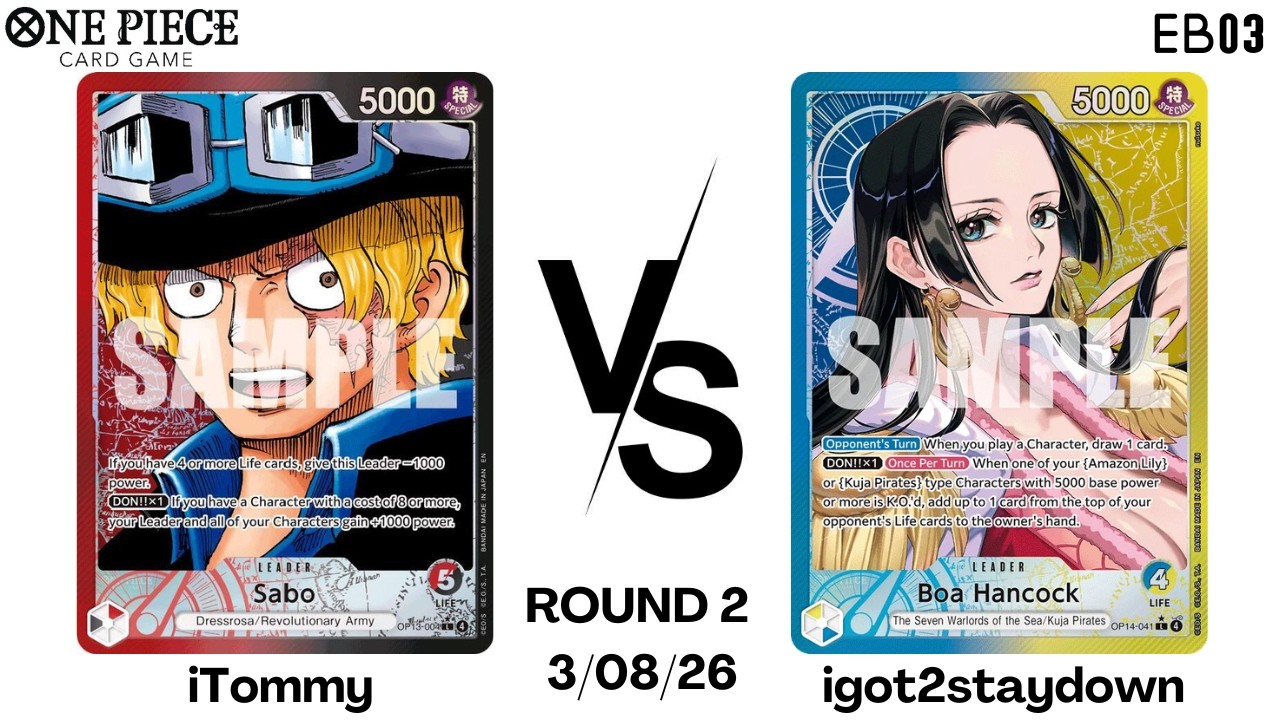 RB Sabo VS Boa Hancock EB03 OPTCG Locals 3/08/26