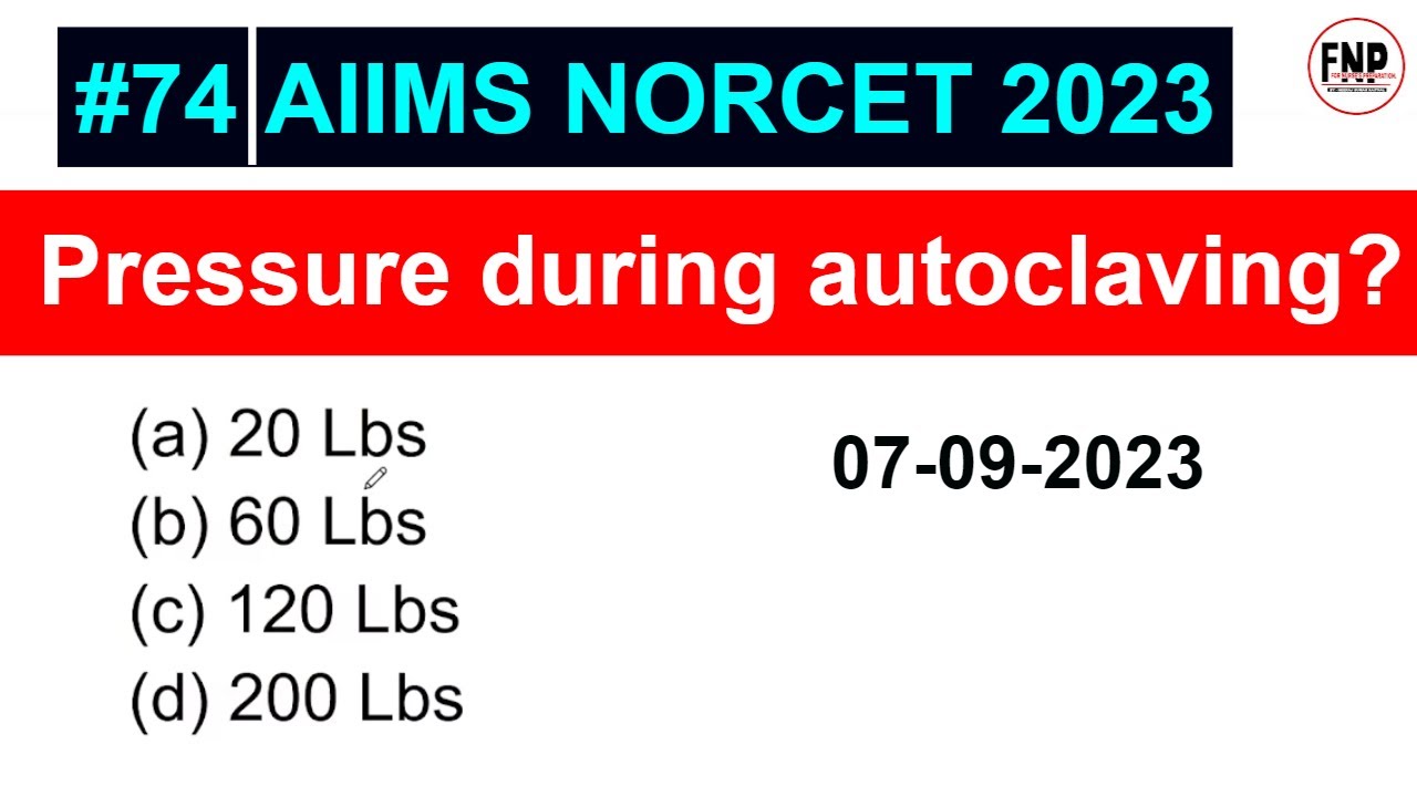 AIIMS NORCET 2023: Complete Exam Preparation with Question & Answers #74