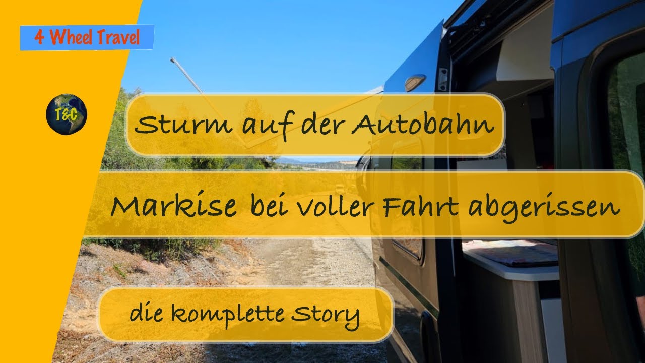 Markise reißt bei voller Fahrt vom Wohnmobil - die komplette Story
