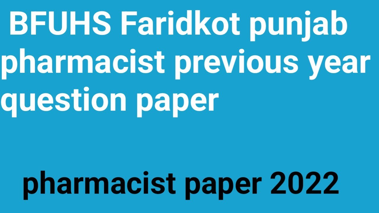baba farid university punjab pharmacist  paper |BFUHS pharmacist previous year question paper