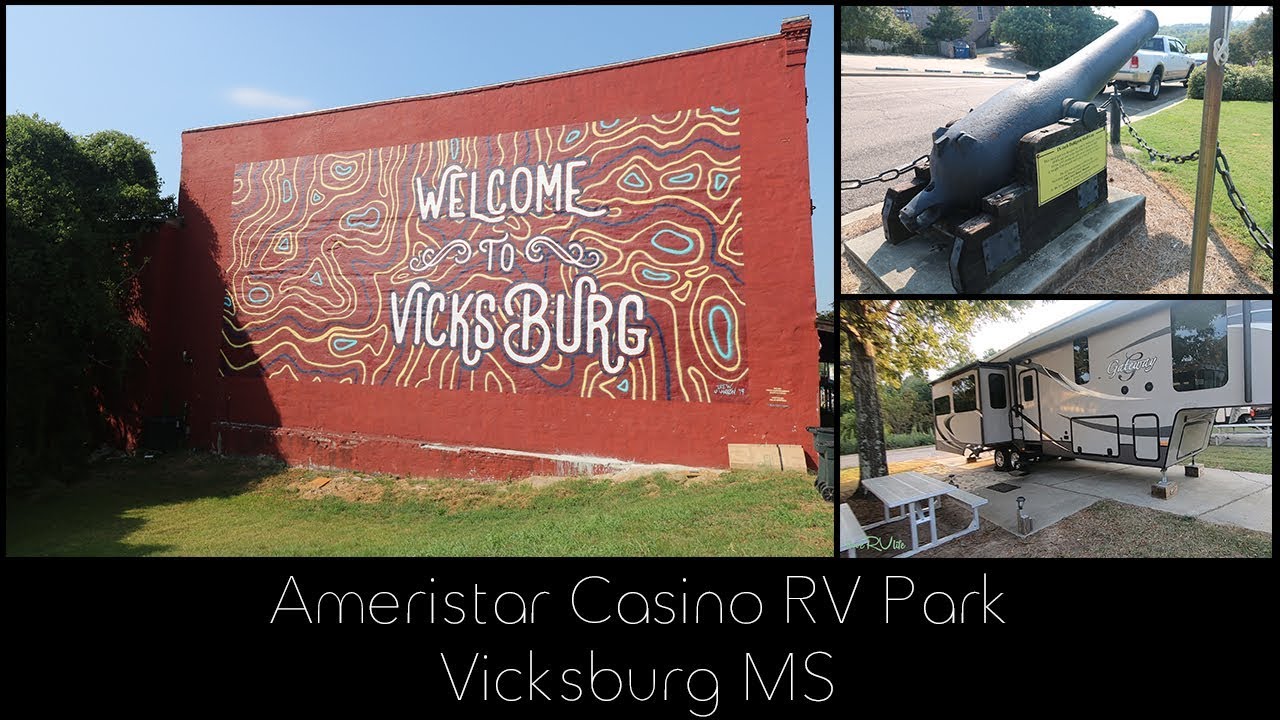 Ameristar Casino RV Park  - Vicksburg MS