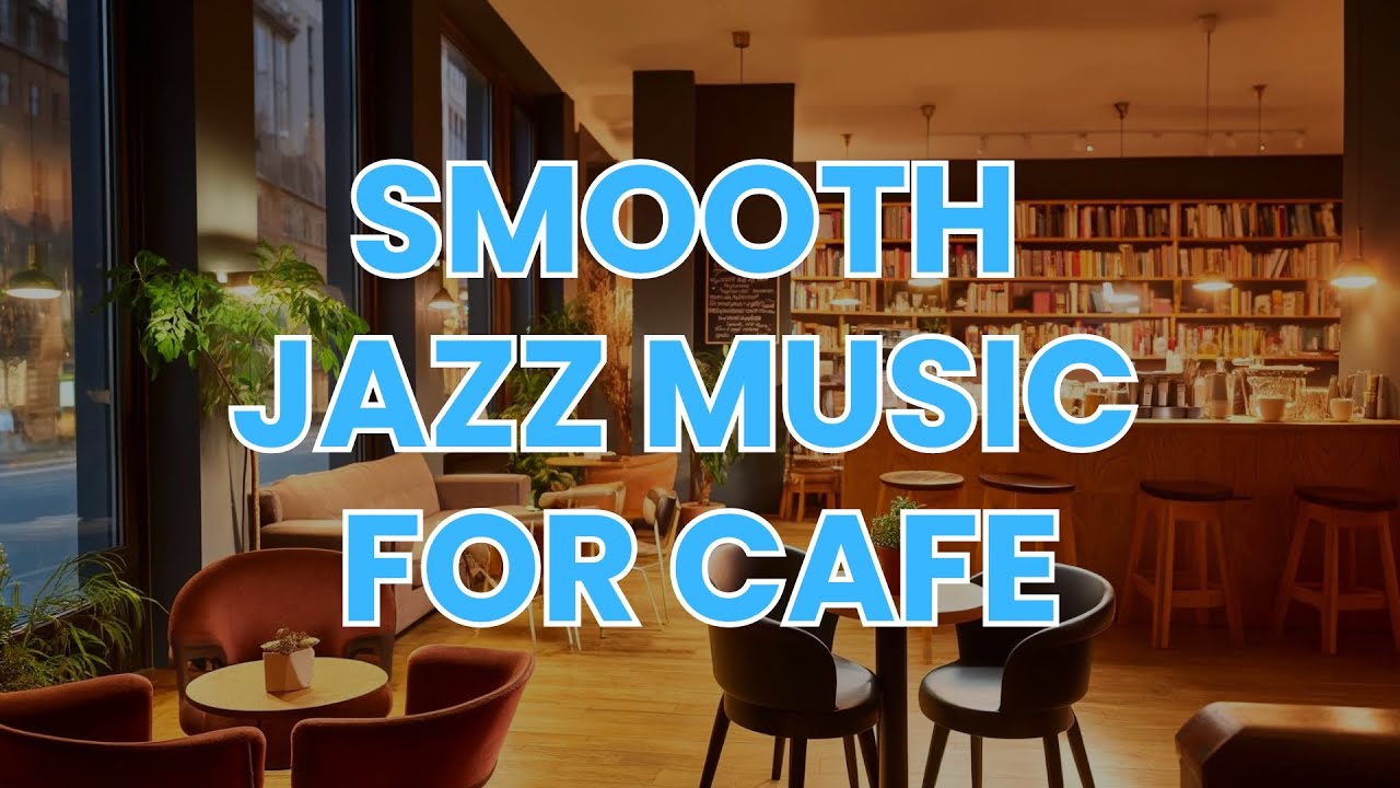 Acoustic Jazz: Cafe Music, Music for Cafe - #cafemusic #jazzmusic #relaxingmusic