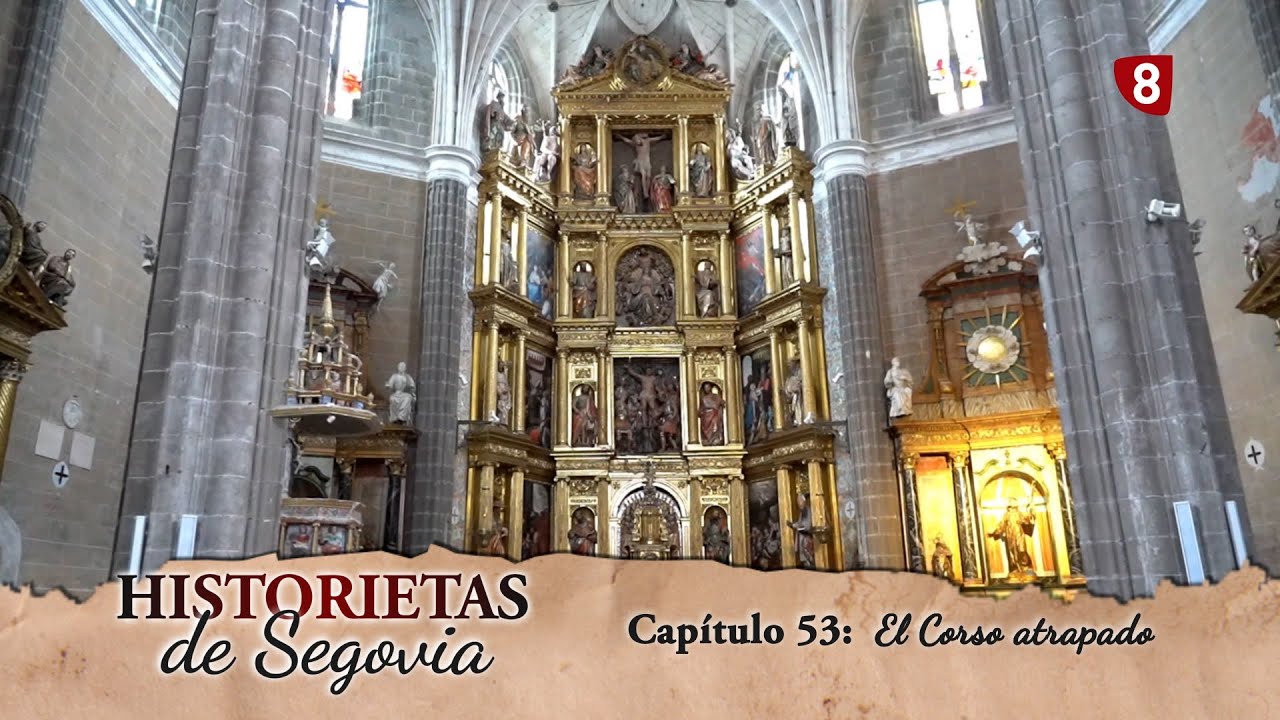 Historietas de Segovia: Capitulo 53 El Corso Atrapado