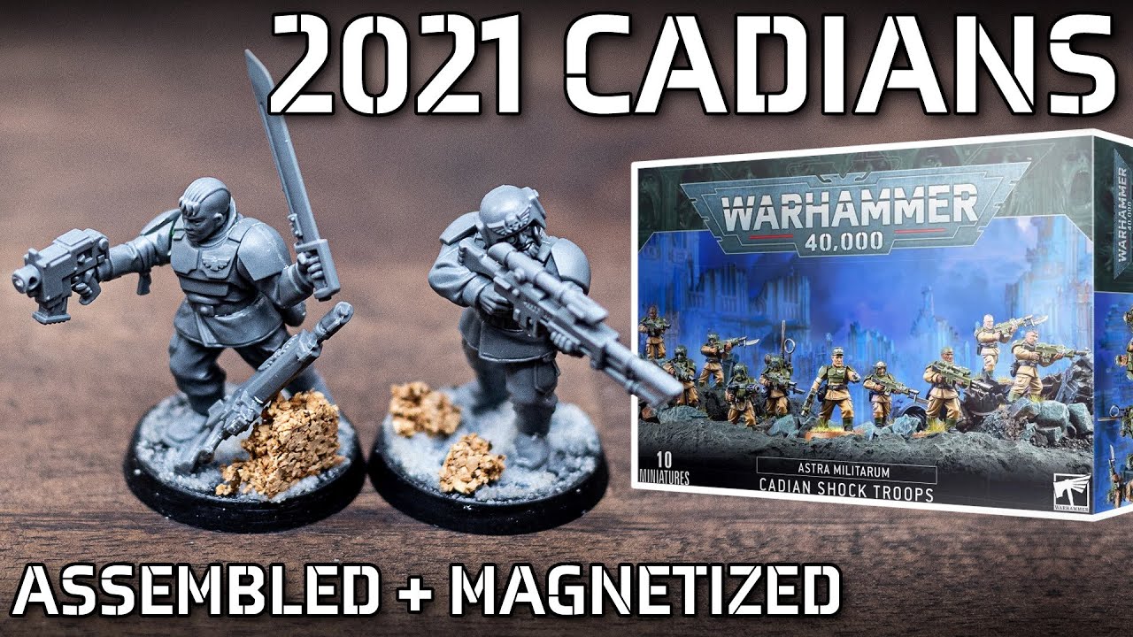 2021 Cadian Shock Troops: Thoughts, Assembly, and Magnetization