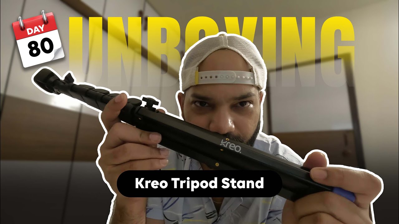 DAYS 80- Unboxing Kreo STAYble 1.6 meter Premium Tripod Stand (Full Raw Video)